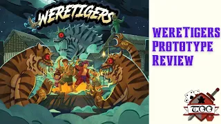 Weretigers Prototype Board Game Review
