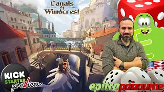 Canals of Windcrest - Crowdfunding Preview (How to Play & Review) (EN) | Epitrapaizoume