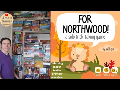 For Northwood! Solo trick taking board card game unboxing teaser trailer preview overview AmassGames
