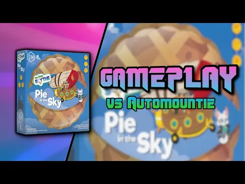 My Little Scythe Pie in the Sky vs Automountie Gameplay by Stonemaier Games