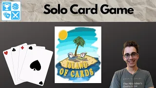 A grid filling table hog. Island of Cards [Solo Card Game Playthrough]