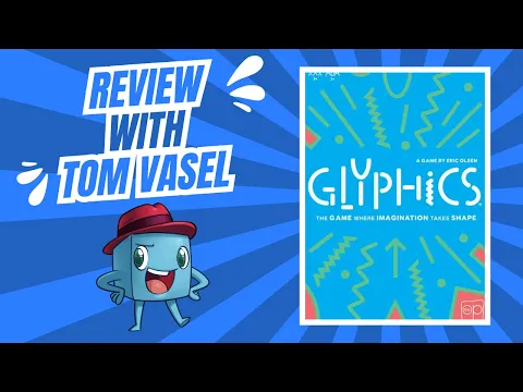 Glyphics Review: Quick Take with Tom Vasel