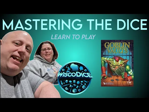 Mastering the Dice - Learn to play Goblin Vaults from Thunderworks Games