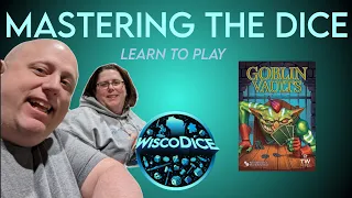 Mastering the Dice - Learn to play Goblin Vaults from Thunderworks Games