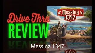 [DriveThruReview] #750: "Messina 1347"