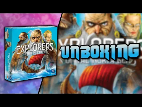 Explorers of the North Sea Unboxing | @garphillgames @PlayRenegade