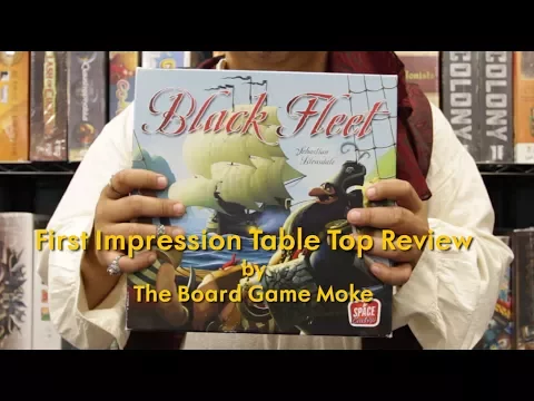 First Impression Table Top Review: Black Fleet