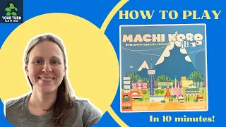 How to Play Machi Koro