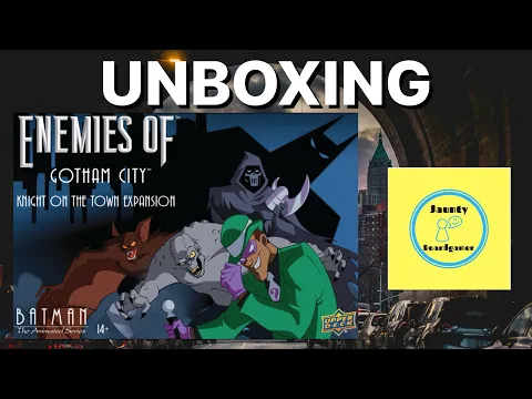 Enemies of Gotham City: Knight on the Town Expansion - UNBOXING