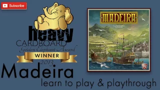 Madeira 3p Play-through, Teaching, & Roundtable discussion by Heavy Cardboard