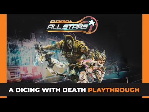 Dreadball Allstars | Playthrough | McKinley Jets Vs Acosta Juggernauts