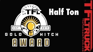 2015 TFL Gold Hitch Award Half-Ton Selection: And the winner is...