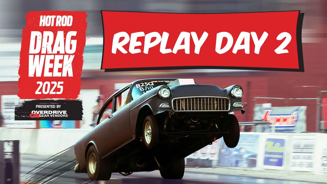 Day 2 - HOT ROD Drag Week 2025 Livestream REPLAY
