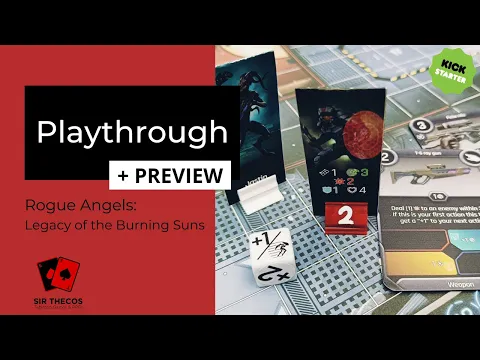 Playthrough + Preview | Rogue Angels: Legacy of the Burning Suns