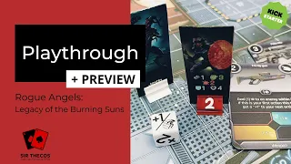 Playthrough + Preview | Rogue Angels: Legacy of the Burning Suns