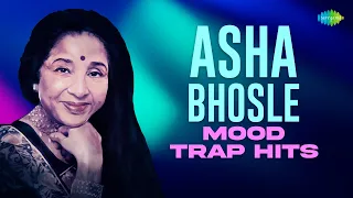Asha Bhosle Mood Trap Hits | Anurag-Abhishek | Chhod Do Aanchal Zamana Kya Kahega | Chura Liya Hai