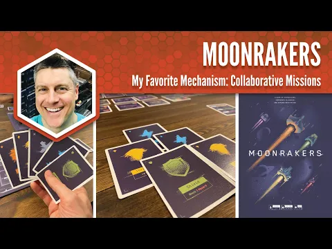 Moonrakers: My Favorite Game Mechanism