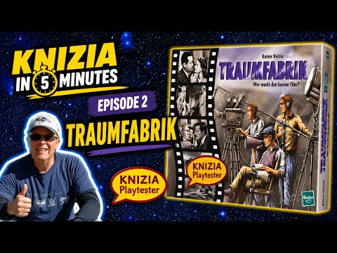 Knizia in Five Minutes. Episode 2 Traumfabrik.