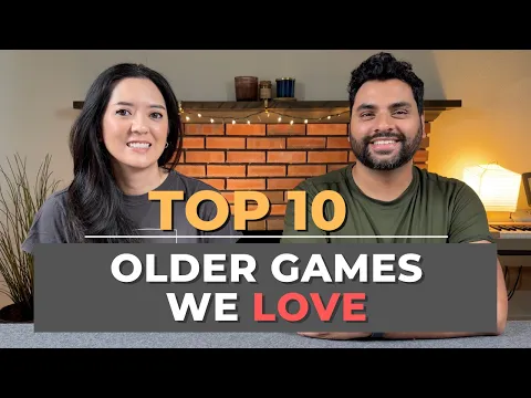 10 Older Board Games We Still Really Enjoy!