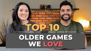 10 Older Board Games We Still Really Enjoy!
