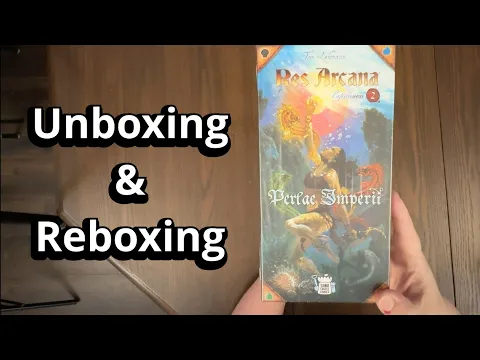 Res Arcana: Perlae Imperii Expansion - What's in the box - Unboxing and Reboxing
