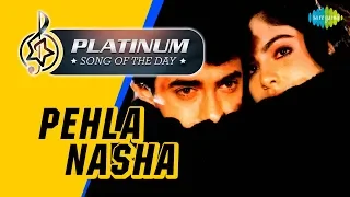 Platinum song of the day | Pehla Nasha | पहला नशा पहला खुमार | 14th March | Udit Narayan