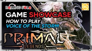 Primal: Legends | Solo Playthrough | How To Play | Voice of the Storm