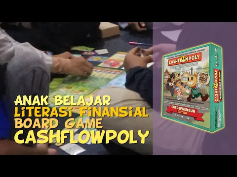 Bermain Board Game Literasi Finansial Cashflowpoly Bersama Klasikzone.id