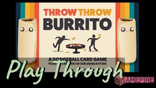 Throw Throw Burrito- Playthrough