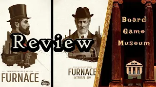 Furnace + Furnace Interbellum Expansion Board Game Review (Arcane Wonders)