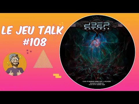 [REVIEW] JEUTALK#108 Deep Madness, Bioshock et ambiance Cthulienne !