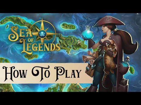 Sea of Legends: How to Play