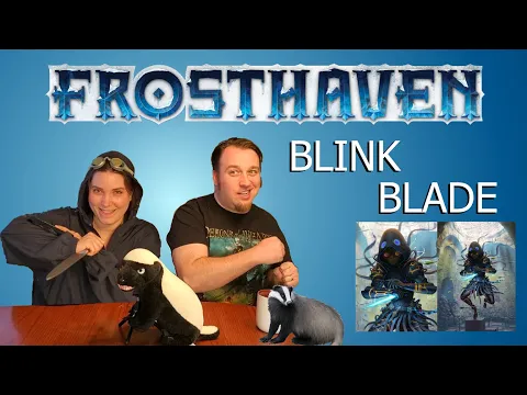 FROSTHAVEN - Quatryl Blink Blade Preview/Early Overview