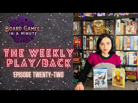 The Weekly Play/Back - Episode 22