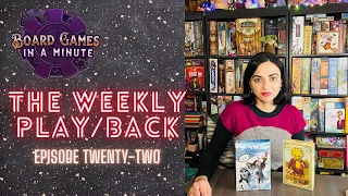 The Weekly Play/Back - Episode 22