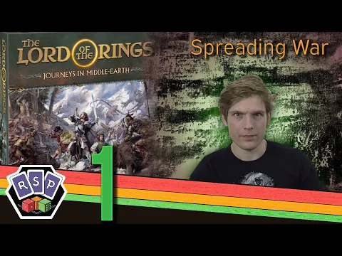 Journeys in Middle-Earth Spreading War 1