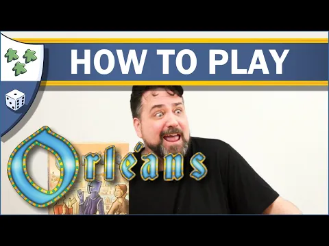 How to Play Orléans