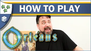 How to Play Orléans
