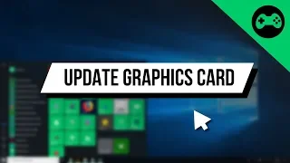 How to Update ANY Graphics Card on Windows 10
