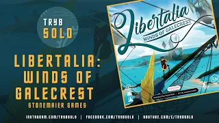 Libertalia: Winds of Galecrest | overview, how to play and review