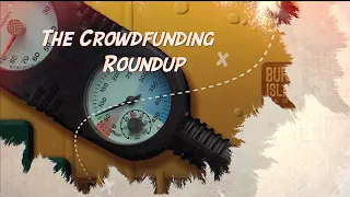 The Crowdfunding Roundup, April 19th - 25th