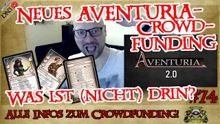 AVENTURIA 2.0 - Neues CROWDFUNDING (DE/ENG), optimierte REGELN, neues KAMPAGNEN-Spielkonzept (DN074)