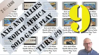 Axis and Allies North Africa Solo Game Play: Part 9