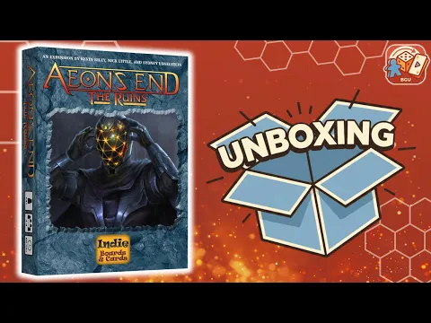 Aeon's End The Ruins Unboxing