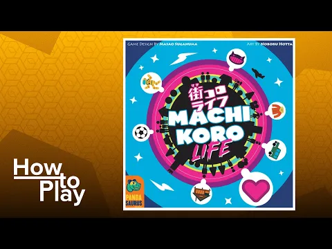 Machi Koro: Life BGG How To Play