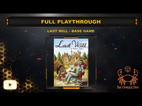 Last Will ... Full Playthrough and Review by the Crabby Dice