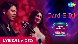 Dard-E-Dil -  Lyrical Video | Carvaan Lounge | Ankit Tiwari | Priyanka Negi | Arko | Anupriya Goenka