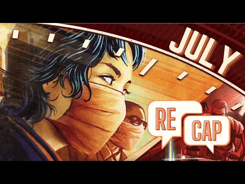 Pandemic Legacy: Season 1 - July Recap! - (Spoilers)