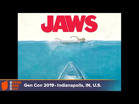Jaws — game overview at Gen Con 2019