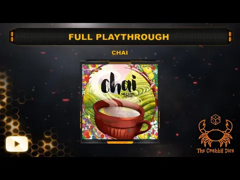 Chai ... Full Playthrough by the Crabby Dice
